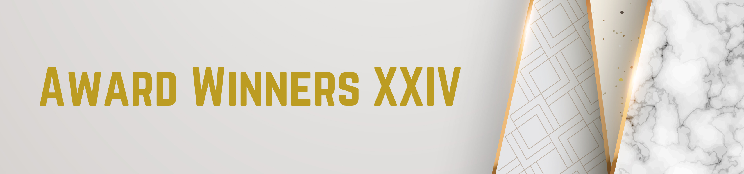 Award Winners XXIV Banner